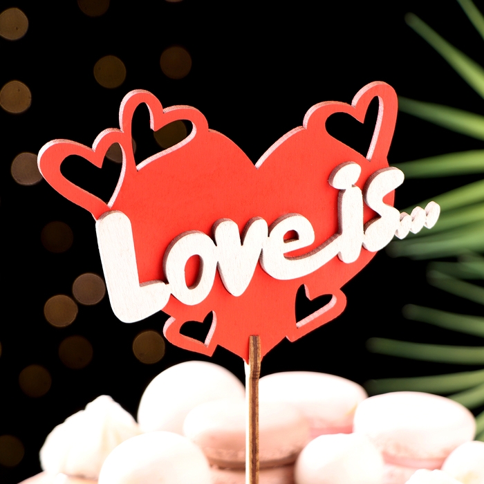 Топпер Топпер "Love is", в упаковке, красный, 15×7 см
