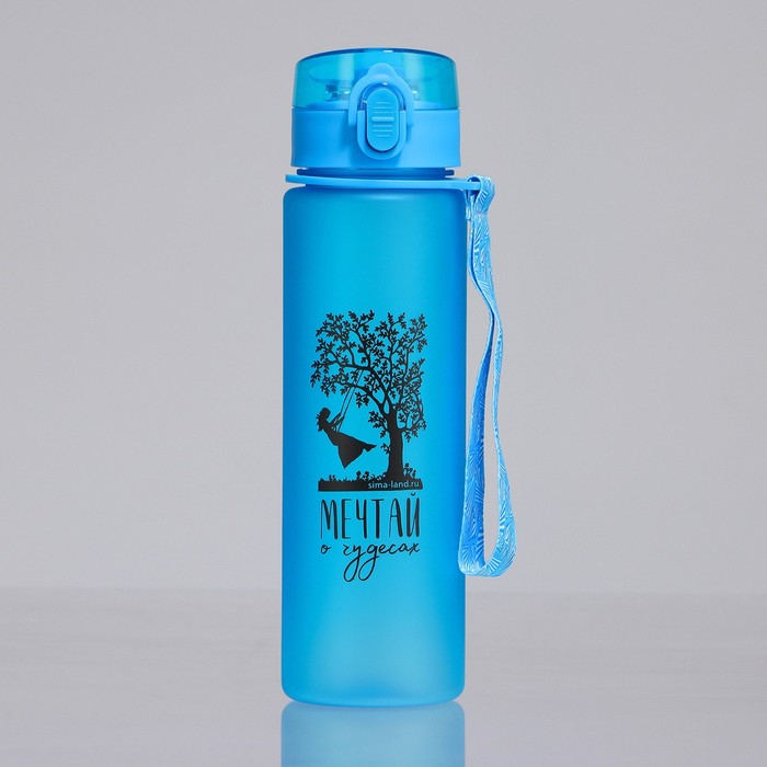 Бутылка для воды &laquo;Мечтай о чудесах&raquo;, 600 мл