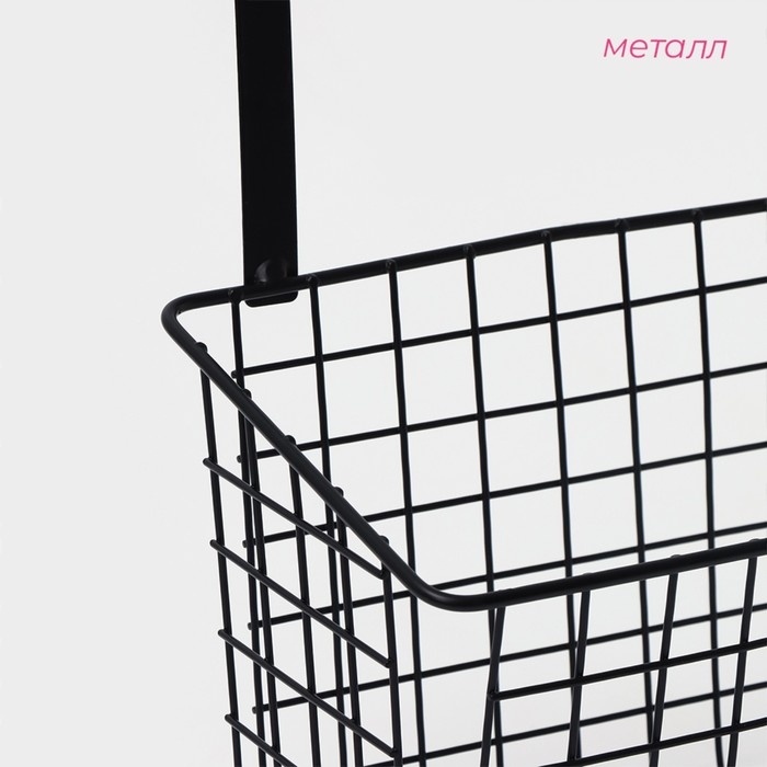 Корзина подвесная на шкаф или дверцу Доляна, 26×13,5×17 см, цвет чёрный Корзина подвесная на шкаф или дверцу Доляна, 26×13,5×17 см, цвет чёрный