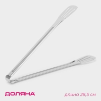 Щипцы кухонные Доляна «Лопатка», 304 сталь, 28,5 см, цвет серебристый Щипцы кухонные Доляна «Лопатка», 304 сталь, 28,5 см, цвет серебристый