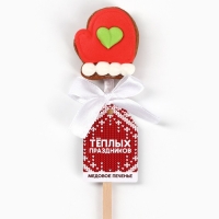 Новый год! Печенье медовое на палочке «Тёплых праздников» Новый год! Печенье медовое на палочке «Тёплых праздников»