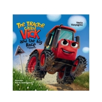 Книга на английском языке &laquo;The tractor called Vick and the big race&raquo;