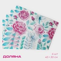 Салфетки сервировочные на стол Доляна «Бутоны», 4 шт, 45×30 см Салфетки сервировочные на стол Доляна «Бутоны», 4 шт, 45×30 см