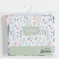 Скатерть Доляна &laquo;Луговые цветы&raquo; 145х180 см, 100% п/э