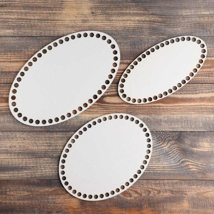 Набор заготовок для вязания "Овал" (3 в 1), донышко лхдф белый, 25&times;15, 20&times;15, 20&times;10 см