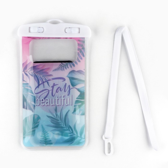 Водонепроницаемый чехол &laquo;Stay beautiful&raquo;, 12 х 21 см