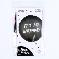 Воздушный шар фольгированный 18" «It's my birthday», круг, с подложкой Воздушный шар фольгированный 18" «It's my birthday», круг, с подложкой