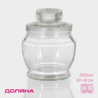 Баночка стеклянная для специй Доляна &laquo;Калипсо&raquo;, 200 мл, 10&times;8 см