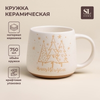 Новогодняя кружка для чая SL Home &laquo;С Новым Годом&raquo;, 750 мл, 15,5&times;11,5&times;10,5 см, керамика, цвет белый