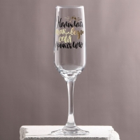 Бокал для шампанского &laquo;Напилась так веди себя прикольно&raquo;, 210 мл, тип нанесения рисунка: деколь