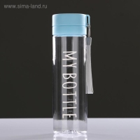 Бутылка для воды, 750 мл, My bottle, 24 х 7 см Бутылка для воды, 750 мл, My bottle, 24 х 7 см