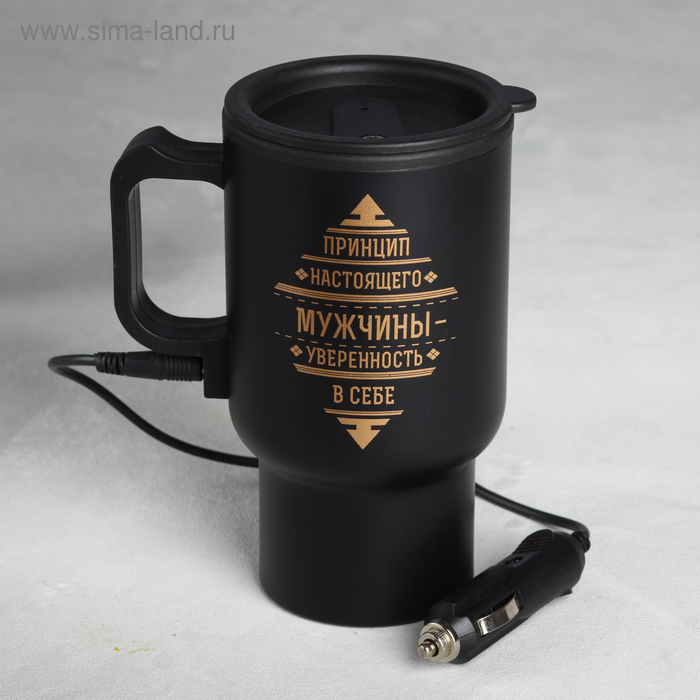 Термокружка, 450 мл, Автомобильная &laquo;Принцип настоящего мужчины&raquo;, сохраняет тепло 3 ч, с подогревом от прикуривателя