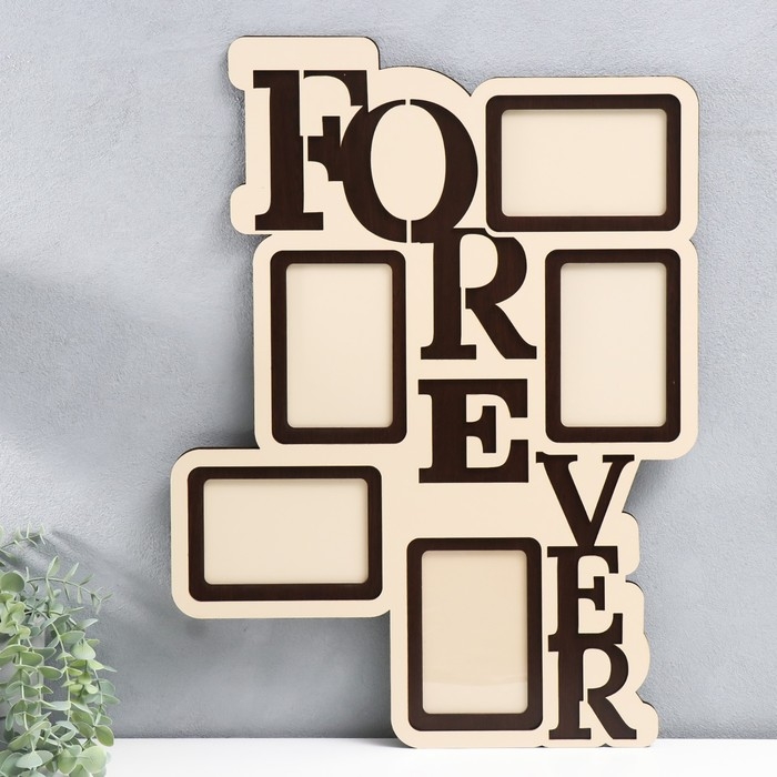 Фоторамка ЛХДФ Фоторамка ЛХДФ "Forever" на 5 фото 10х15 см. Размер изделия 45х60 см