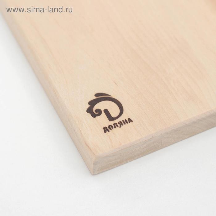 Доска разделочная Доляна &laquo;Классика&raquo;, 42&times;28&times;1,8 см, берёза