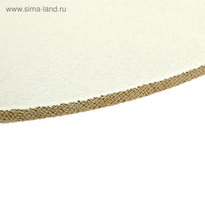 Холст круглый на оргалите 4мм, d-40 хлопок 100% акриловый грунт м/з 250г/м&sup2;