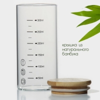 Банка стеклянная для хранения сыпучих продуктов с мерной шкалой BellaTenero «Эко», 300 мл, 6,7×13,7 см, с бабмуковой крышкой Банка стеклянная для хранения сыпучих продуктов с мерной шкалой BellaTenero «Эко», 300 мл, 6,7×13,7 см, с бабмуковой крышкой