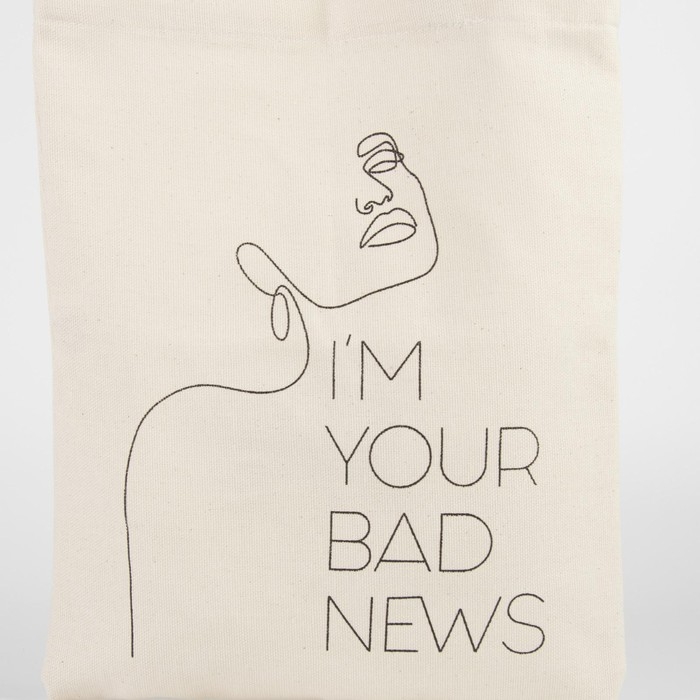 Сумка - шопер Your bad news, 35 х 0,5 х 40 см, отд без молнии, без подклада