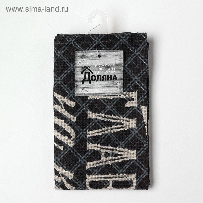 Полотенце кухонное Доляна &laquo;Папа главный на кухне&raquo; 35х60 см, 100% хл, 160г/м2